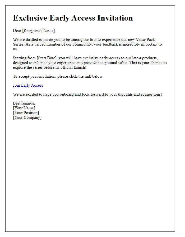 Letter template of early access invitation for value pack series