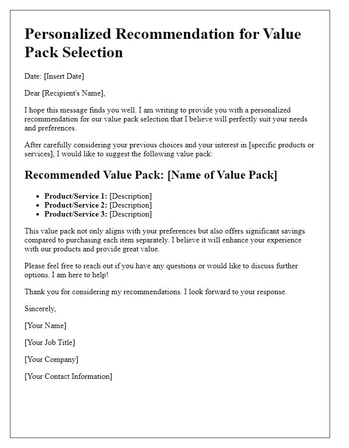 Letter template of personalized recommendation for value pack selection