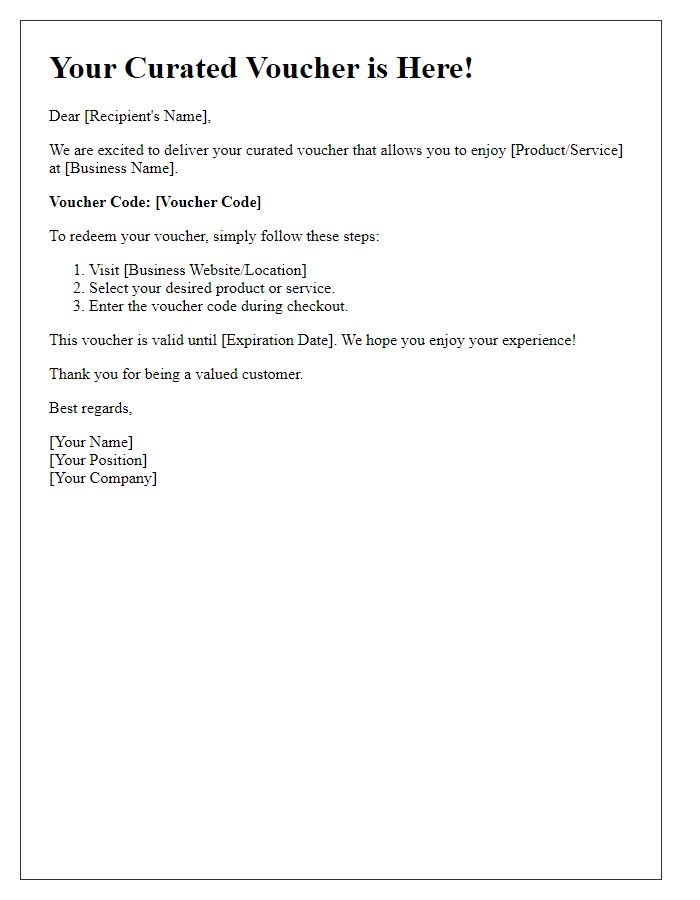 Letter template of curated voucher delivery