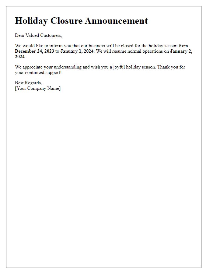 Letter template of holiday closure announcement for customers