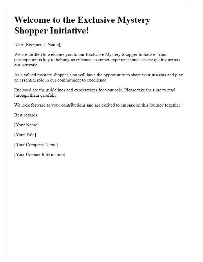 Letter template of welcome to the exclusive mystery shopper initiative