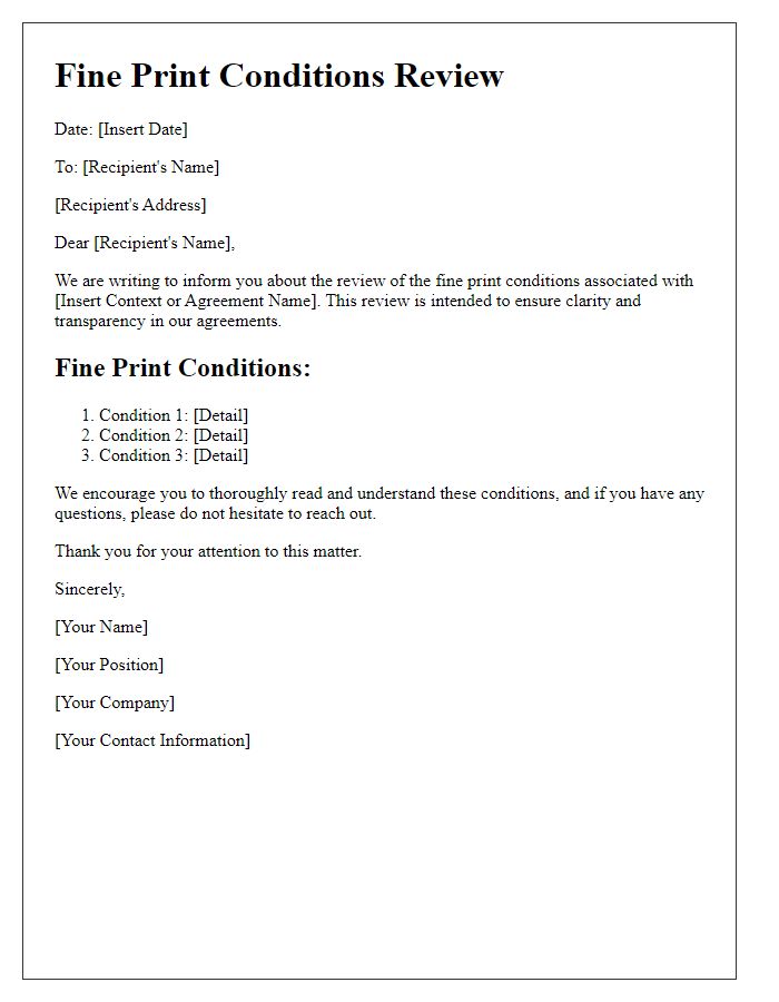 Letter template of fine print conditions review