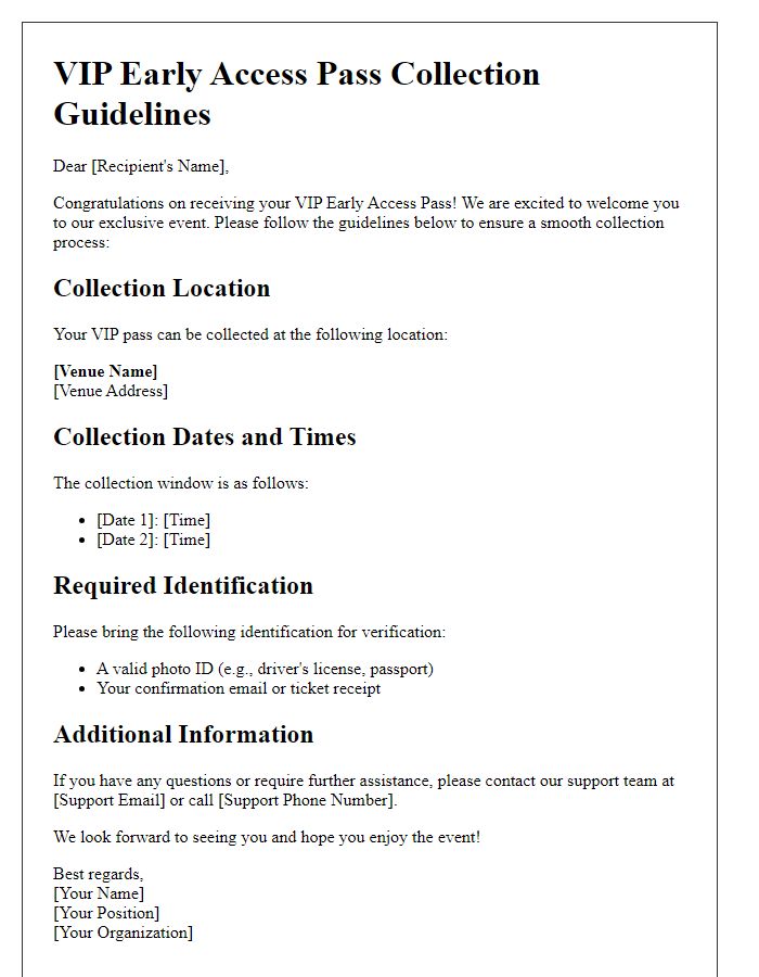 Letter template of VIP early access pass collection guidelines