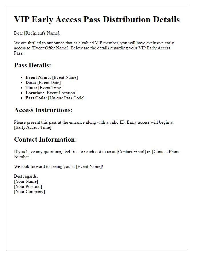 Letter template of VIP early access pass distribution details