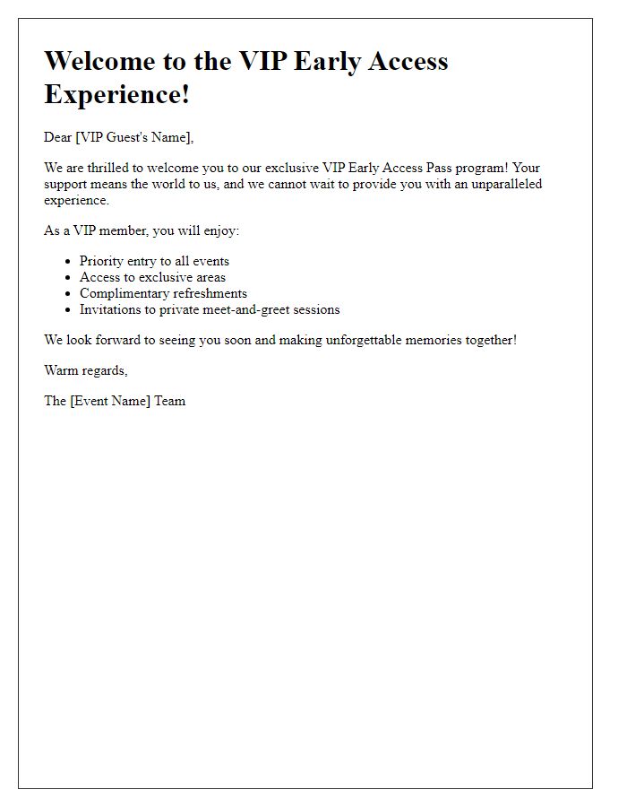Letter template of VIP early access pass welcome message
