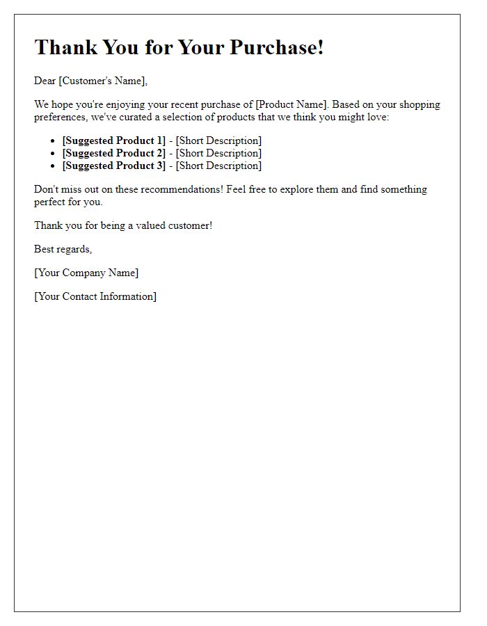 Letter template of suggested products matching your previous purchases