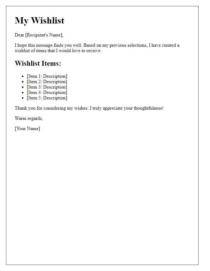 Letter template of wishlist items prompted by your earlier selections