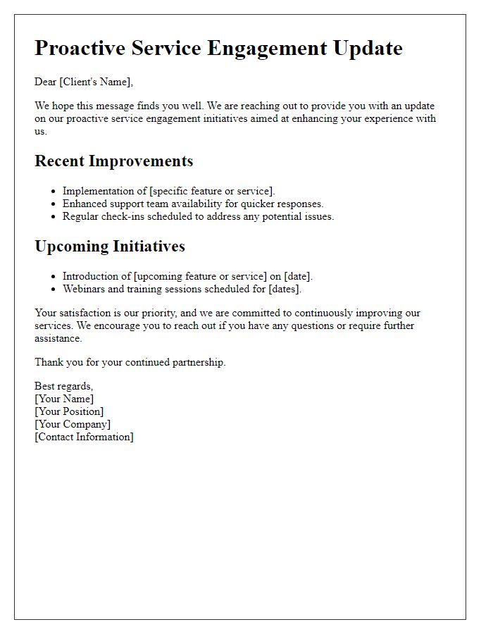 Letter template of proactive service engagement update