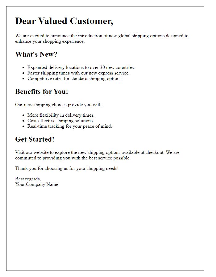 Letter template of new global shipping choices introduction