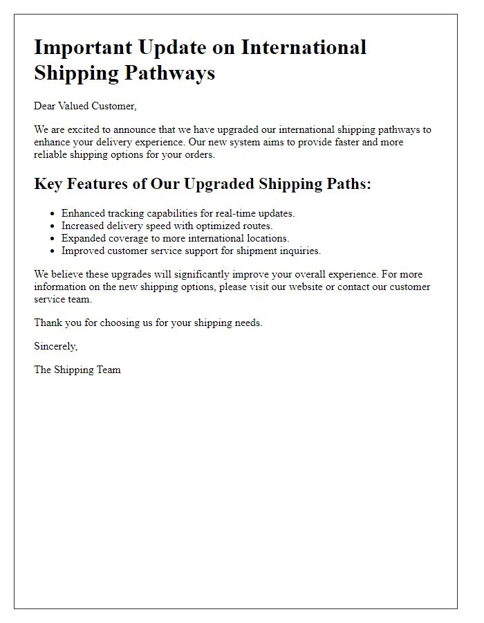 Letter template of upgraded international shipping pathways