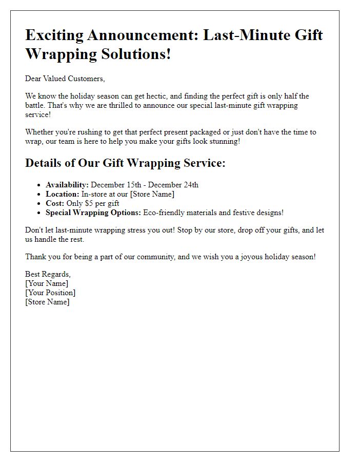 Letter template of last-minute gift wrapping solution announcement