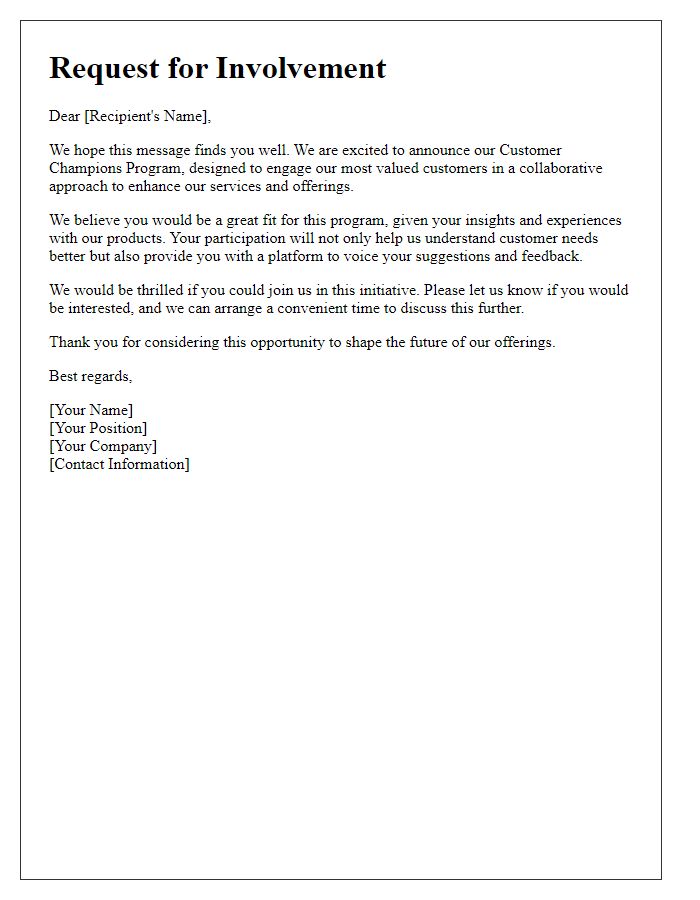 Letter template of request for involvement in our customer champions program