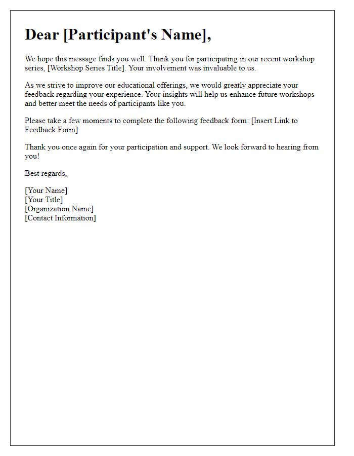 Letter template of feedback request after educational workshop series