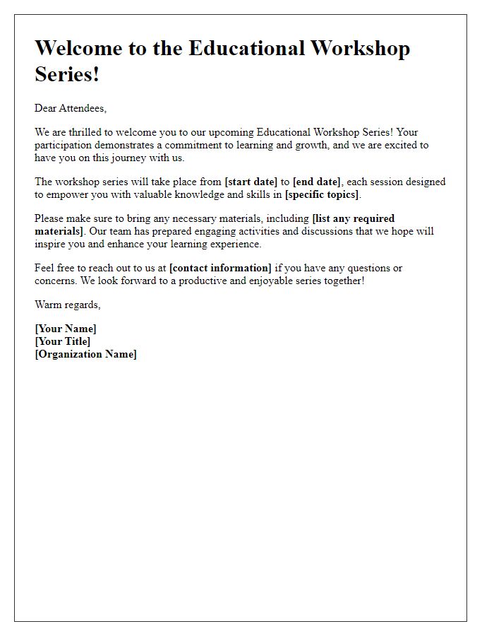 Letter template of welcome for educational workshop series attendees