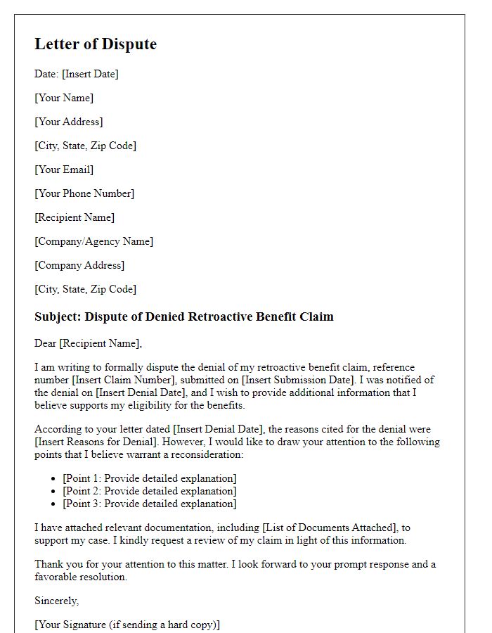 Letter template of dispute for denied retroactive benefit claim