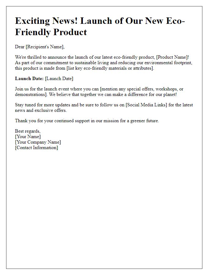 Letter template of newsletter update for eco-friendly product launch.