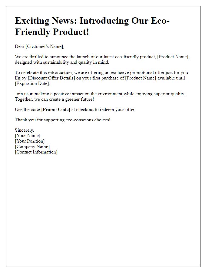 Letter template of promotional offer for eco-friendly product introduction.