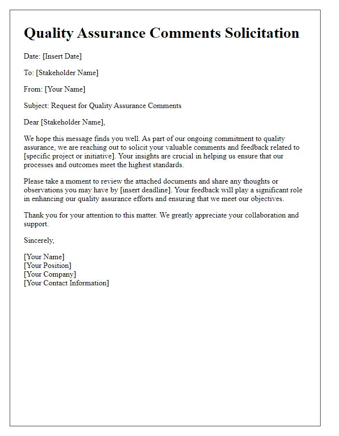 Letter template of quality assurance comments solicitation for stakeholders.