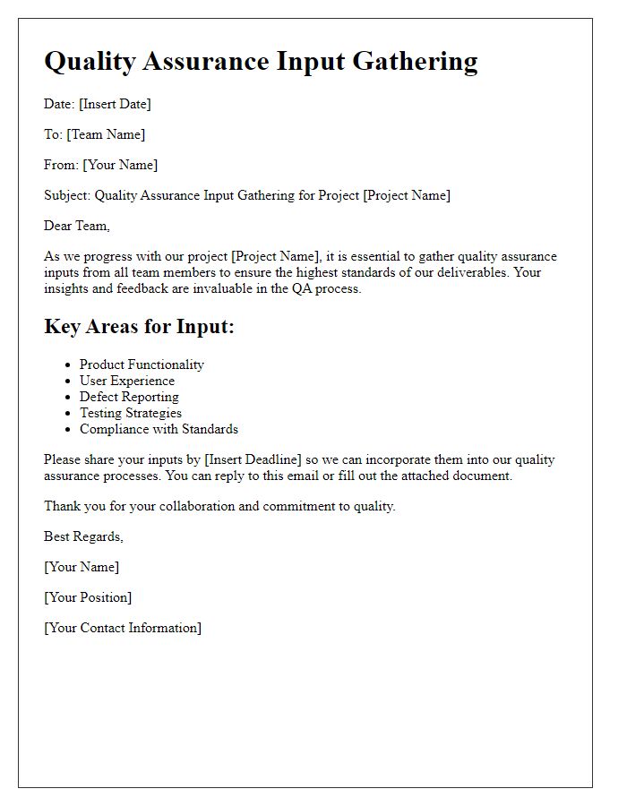 Letter template of quality assurance input gathering for team collaborations.