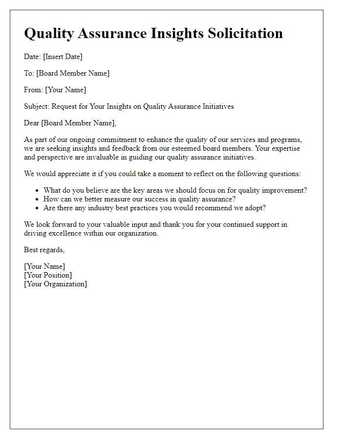 Letter template of quality assurance insights solicitation for board members.