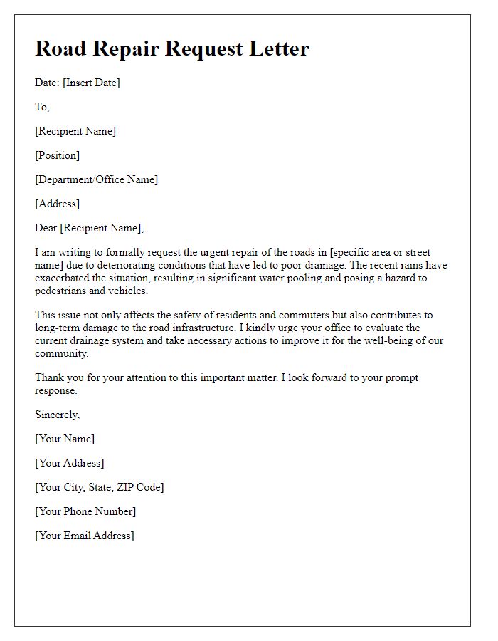 Letter template of road repair request for improving drainage on streets.