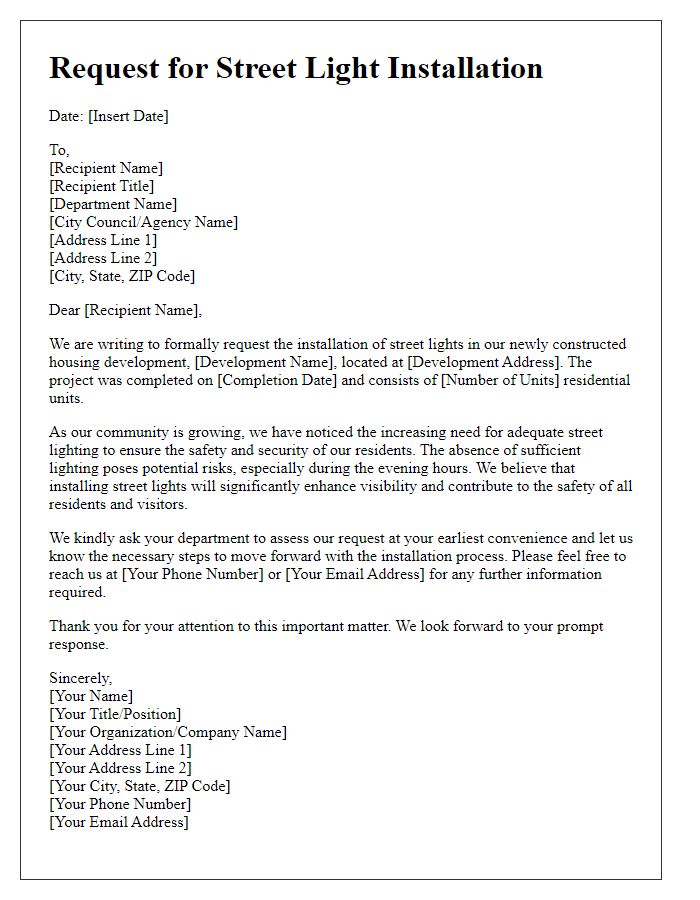 Letter template of street light installation request for a newly constructed housing development.