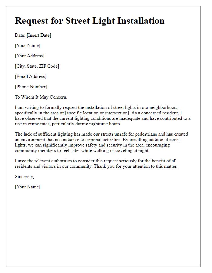 Letter template of street light installation request for reducing crime in a dimly lit area.