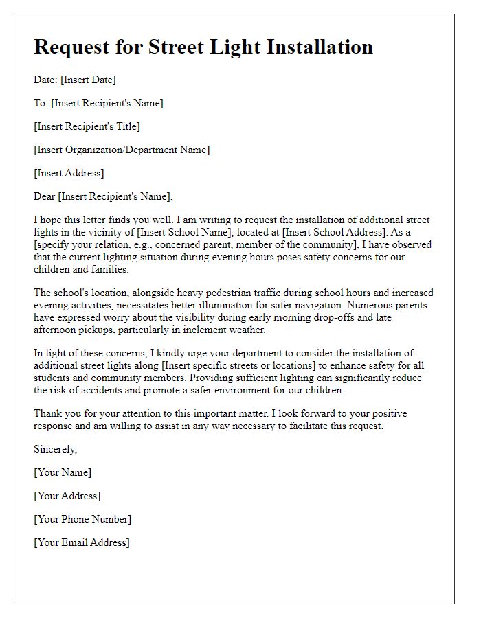 Letter template of street light installation request for safety improvements in a school zone.