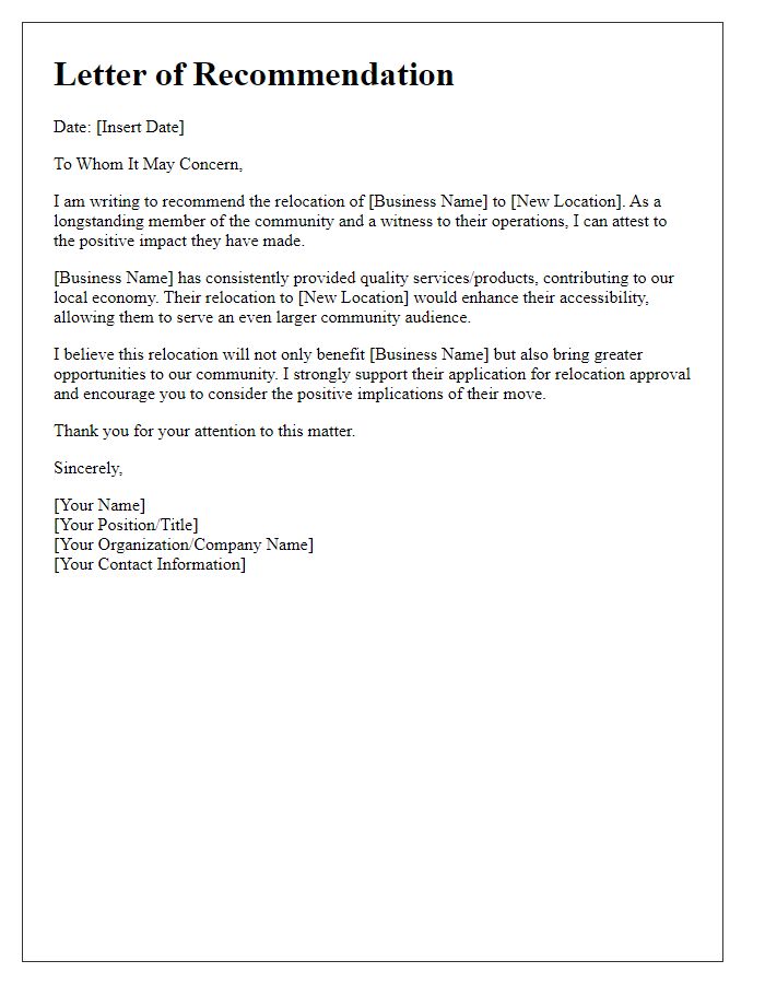 Letter template of recommendation for local business relocation approval