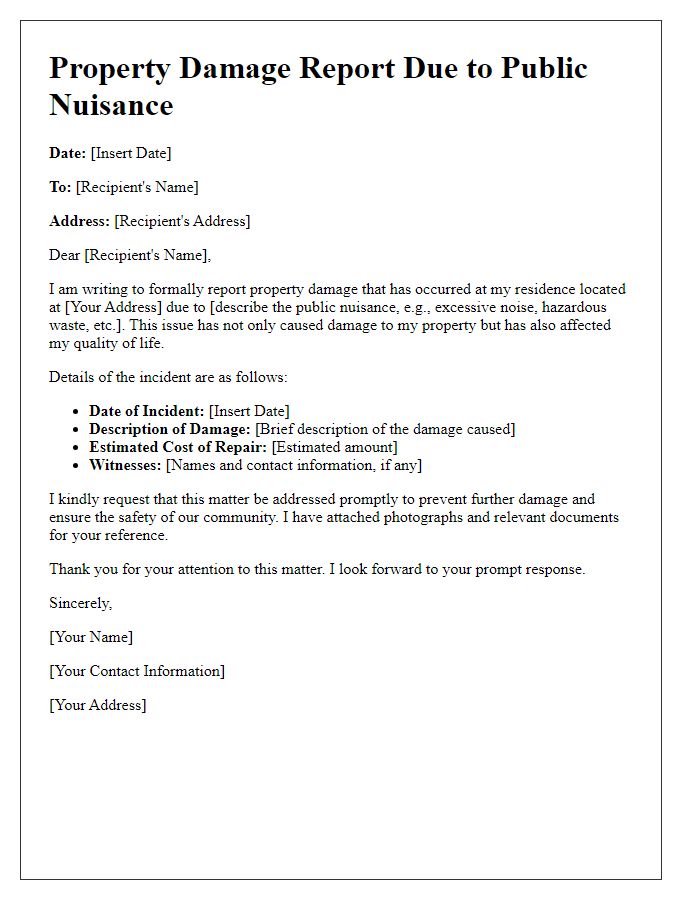 Letter template of property damage report due to public nuisance.