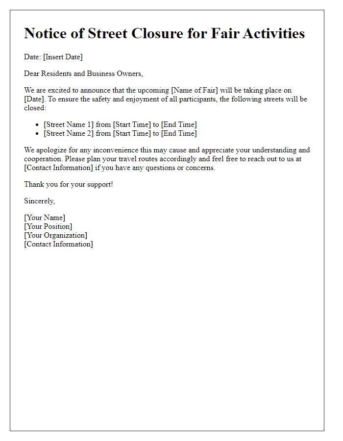 Letter template of street closure for fair activities.