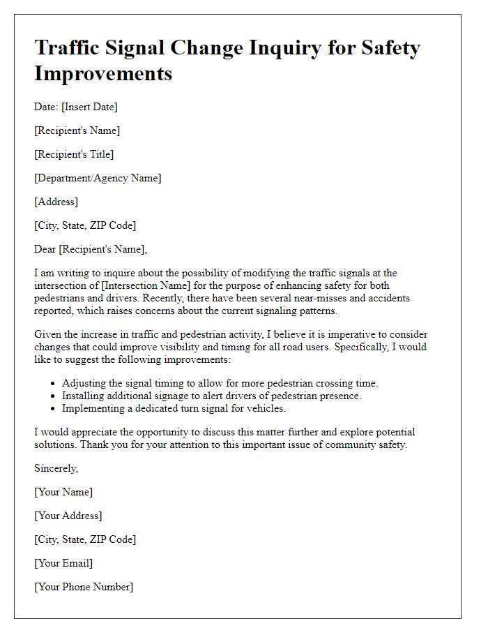 Letter template of traffic signal change inquiry for safety improvements