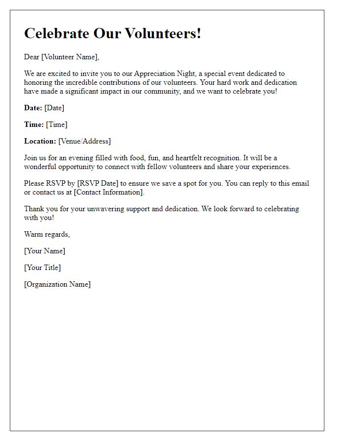 Letter template of Celebrate Our Volunteers: Invitation to Appreciation Night