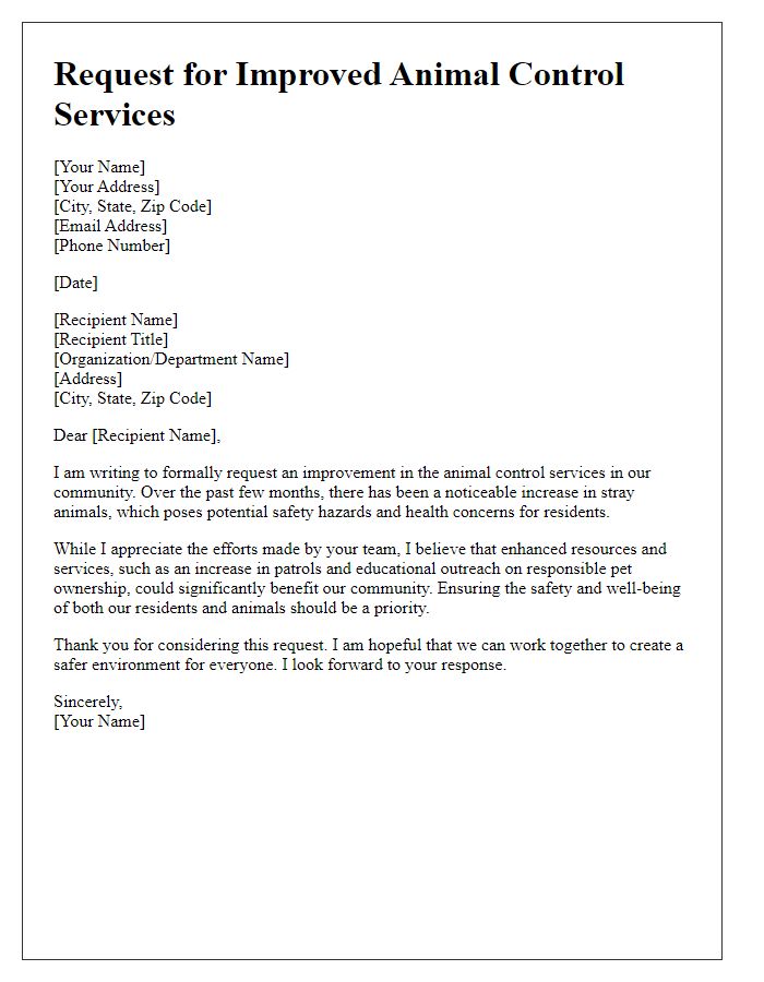 Letter template of request for improved animal control services.