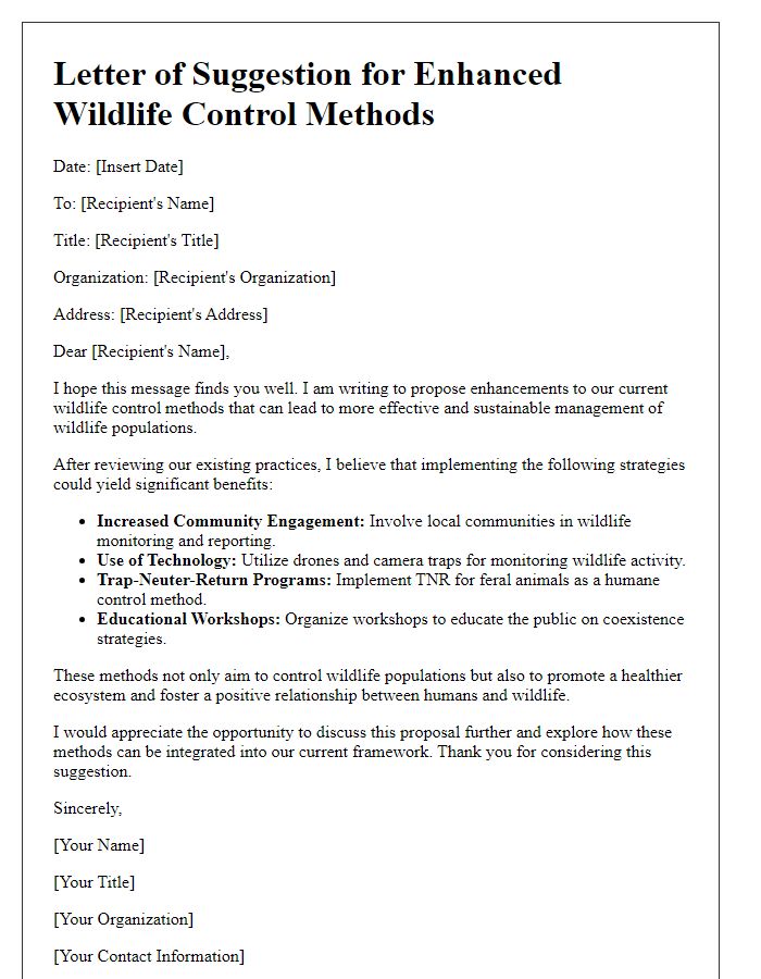 Letter template of suggestion for enhanced wildlife control methods.