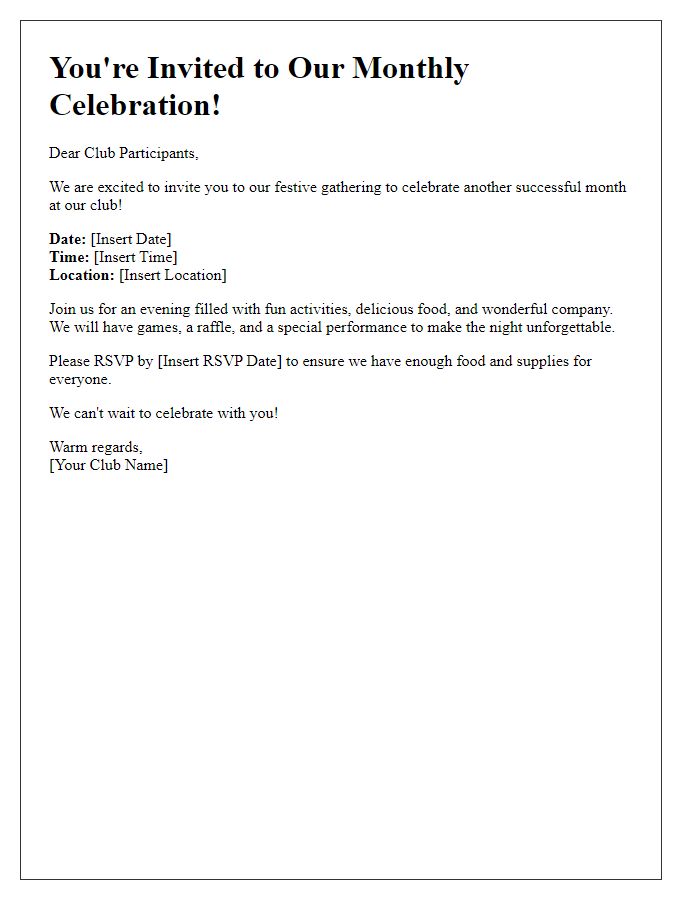 Letter template of a festive monthly celebration invitation for club participants