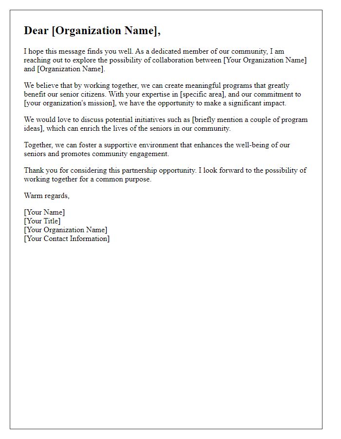 Letter template of encouragement for collaboration with local organizations to benefit seniors.