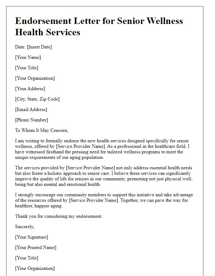 Letter template of endorsement for new health services targeting senior wellness.