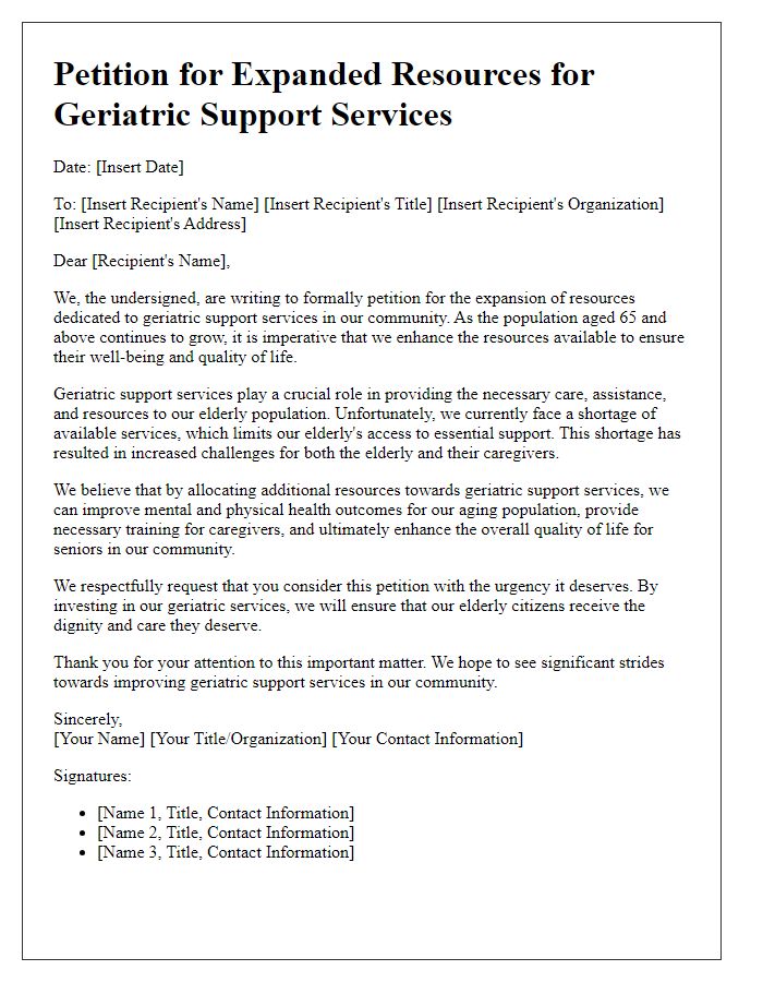 Letter template of petition for expanded resources for geriatric support services.