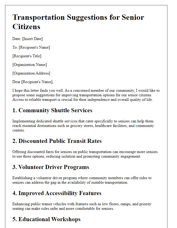 Letter template of suggestions for better transportation options for seniors.