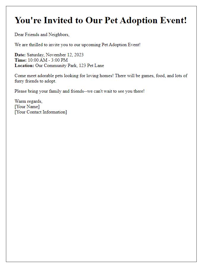 Letter template of Pet Adoption Event Invitation for Friends and Neighbors