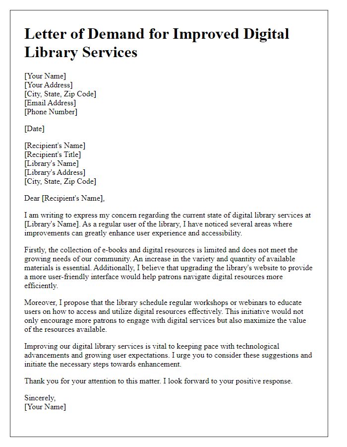 Letter template of demand for improved digital library services.