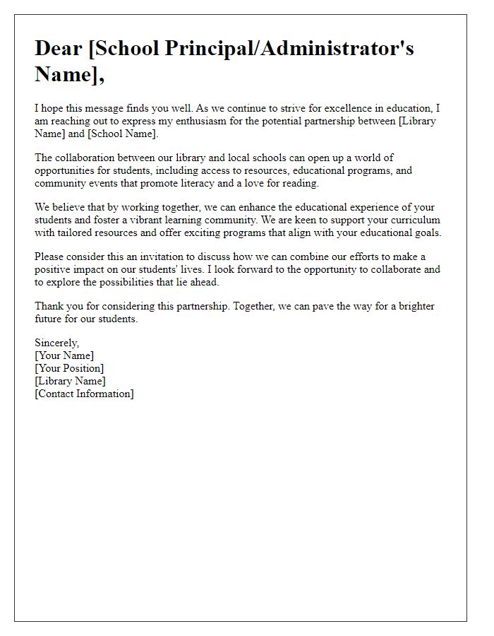 Letter template of encouragement for library partnerships with local schools.