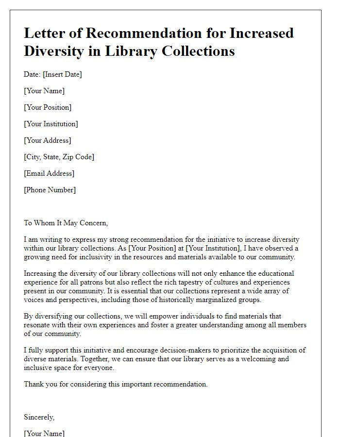 Letter template of recommendation for increased diversity in library collections.