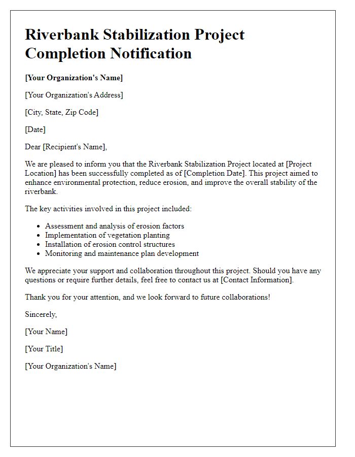 Letter template of riverbank stabilization project completion notification