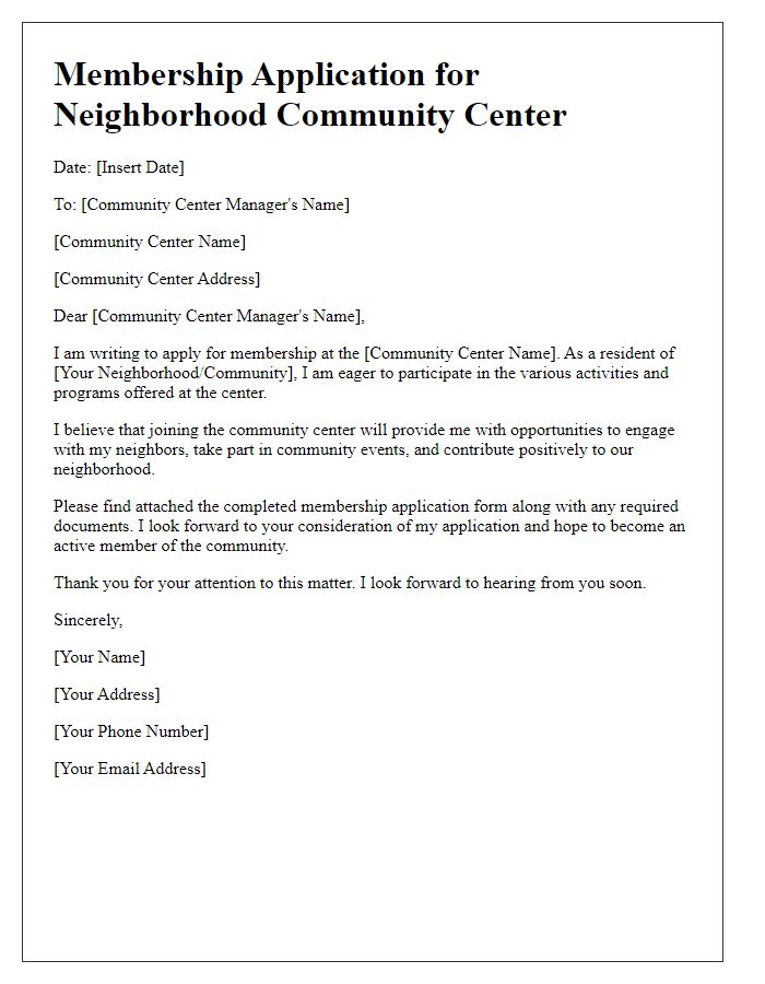 Letter template of application for neighborhood community center membership.