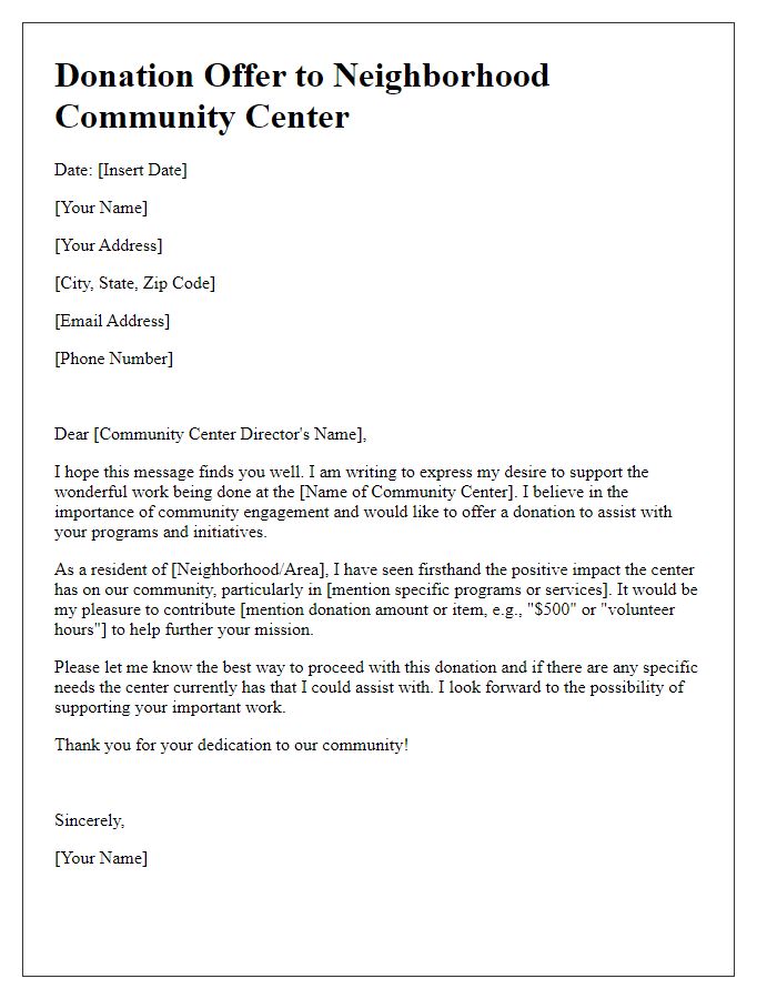 Letter template of donation offer to neighborhood community center.