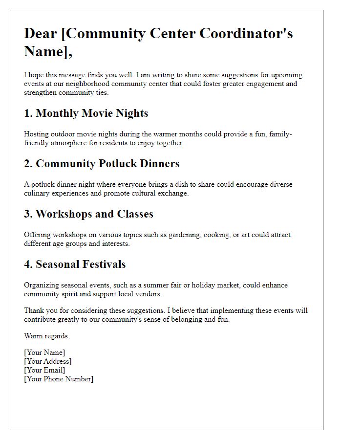 Letter template of suggestion for neighborhood community center events.