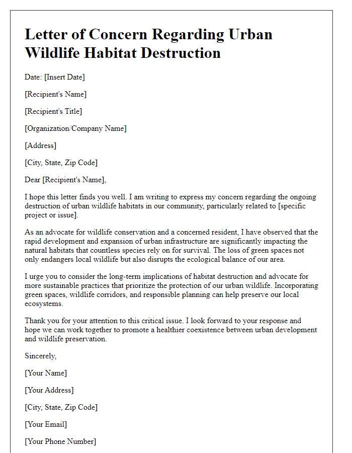 Letter template of concern regarding urban wildlife habitat destruction