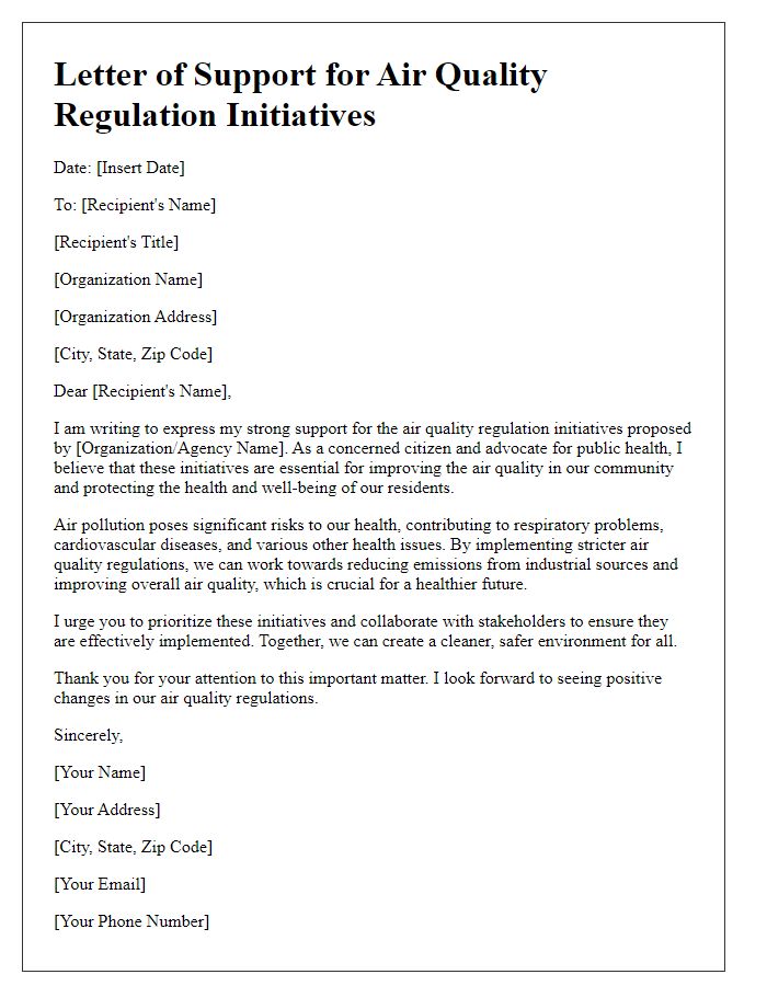 Letter template of support for air quality regulation initiatives